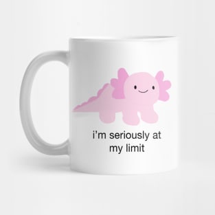 AT MY LIMIT Mug